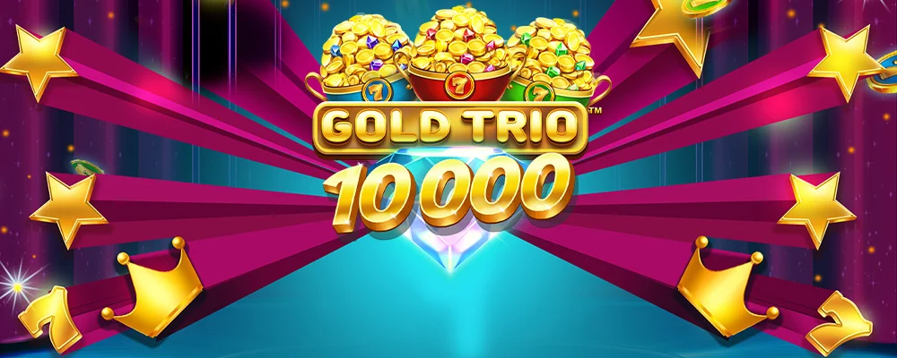 576 bet Trio de Ouro 10000